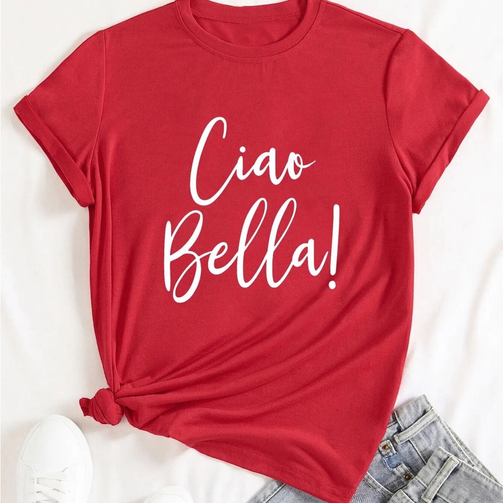 Ciao Bella! Shirt
